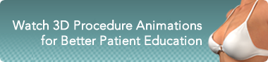 View 3D Procedure Animations for Better Patien Education