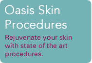 Oasis Skin Procedures